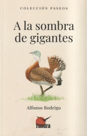 Portada de A LA SOMBRA DE GIGANTES