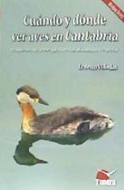 Portada de CUANDO Y DONDE VER AVES EN CANTABRIA