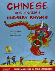 Portada de Chinese and English Nursery Rhymes: Share and Sing in Two Languages [With CD (Audio)]