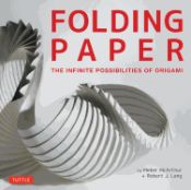 Portada de Folding Paper: The Infinite Possibilities of Origami