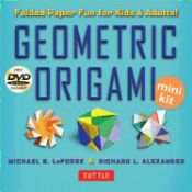 Portada de Geometric Origami Mini Kit: Folded Paper Fun for Kids & Adults! [Boxed Origami Kit with 48 Folding Papers, Book & DVD]