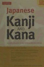 Portada de Japanese Kanji & Kana: A Complete Guide to the Japanese Writing System