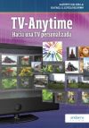TV-Anytime. Hacia una TV personalizada