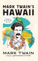 Portada de Mark Twain's Hawaii: A Humorous Romp Through History