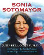 Portada de Sonia Sotomayor (Spanish Edition): Jueza de la Corte Suprema