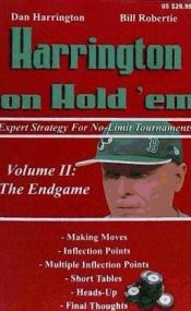 Portada de Harrington on Hold 'em: Expert Strategy for No-Limit Tournaments; Volume II: The Endgame