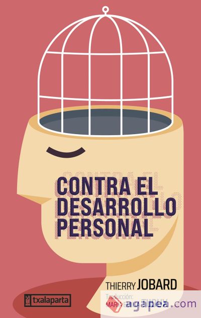 CONTRA EL DESARROLLO PERSONAL