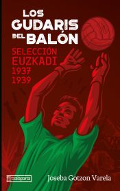 Portada de LOS GUDARIS DEL BALON