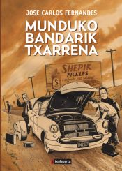 Portada de MUNDUKO BANDARIK TXARRENA