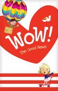 Portada de Wow! the Good News Tract 20-Pack