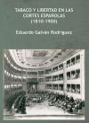 Tabaco y Libertad en las Cortes españolas (1810-1900)