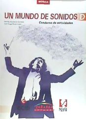 Portada de Un Mundo De Sonidos D Cuaderno