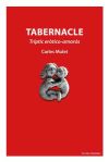 Tabernacle: Tr&iacute;ptic er&ograve;tico-amor&oacute;s