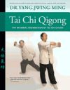 Tai Chi Qigong: The Internal Foundation of Tai Chi Chuan