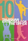 Taijiquan Exercise For The Office