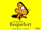 Portada de El ratolinet Roquefort