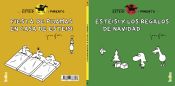 Portada de LAS AVENTURAS DE ESTEISI Y PIMIENTO 6: Esteisi y los regalos de Navidad / Fiesta de pijamas en casa de Esteisi