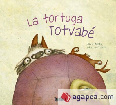 La tortuga Totvabé