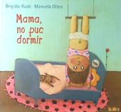 Portada de Mama, no puc dormir