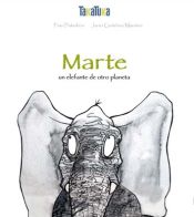 Portada de Marte un elefante de otro planeta