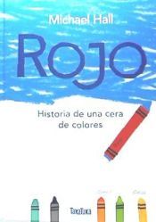 Portada de ROJO HISTORIA DE UNA CERA DE COLORES