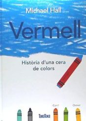 Portada de Vermell: histoira de`una cera de colors