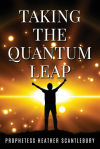 Taking The Quantum Leap