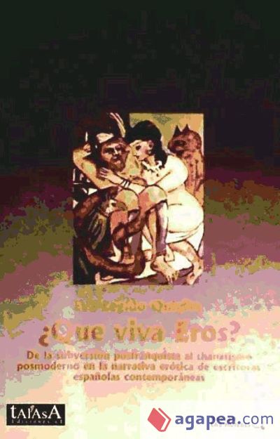 ¿Que viva Eros?