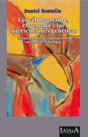 Las células madre, el genoma y las intervenciones genéticas (Ebook)