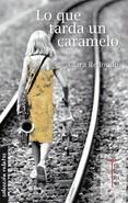 Portada de Lo que tarda un caramelo (Ebook)