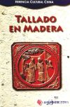 Tallado en madera