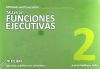 Taller de funciones ejecutivas, nivel 2