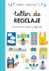 Taller De Reciclaje Tardes Creativas