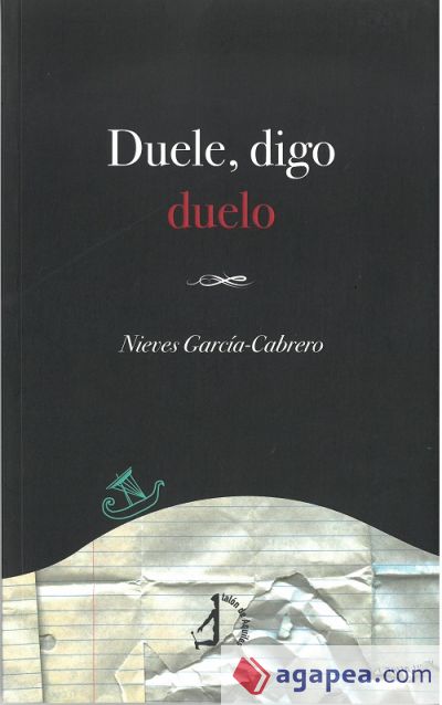 Duele , digo duelo