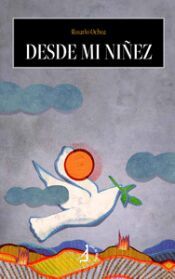 Portada de Desde mi ni&ntilde;ez
