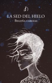 Portada de La sed del hielo