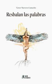 Portada de Resbalan las palabras
