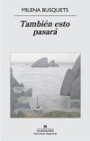 También esto pasará También esto pasará