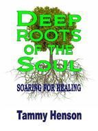 Portada de Deep Roots of the Soul (Ebook)