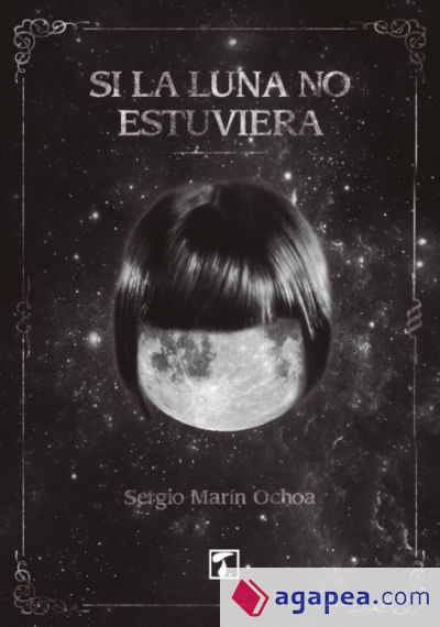 Si la luna no estuviera