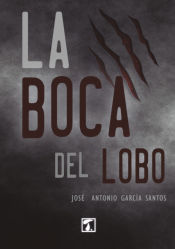 Portada de Boca del lobo, La