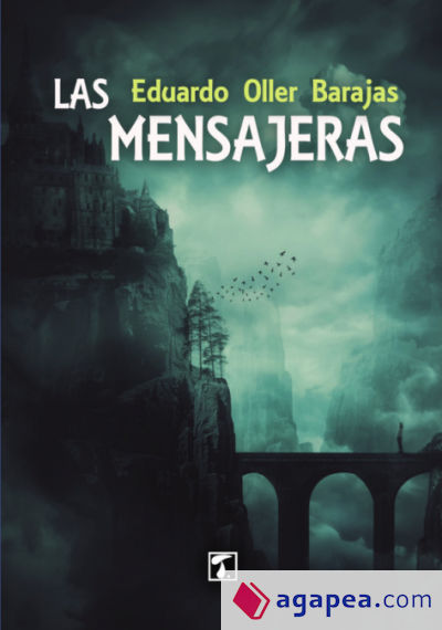 Mensajeras, Las