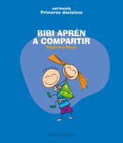 Portada de Bibi aprén a compartir