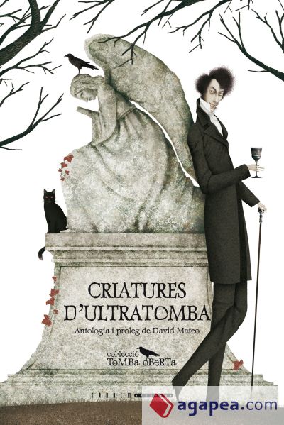 Criatures d'ultratomba. Antologia de contes de vampirs del segle XIX