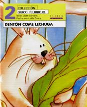 Portada de Dentón come lechuga