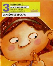 Portada de Dentón se escapa