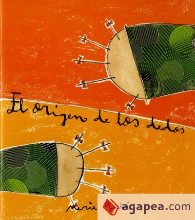 El origen de los dedos El origen de los dedos