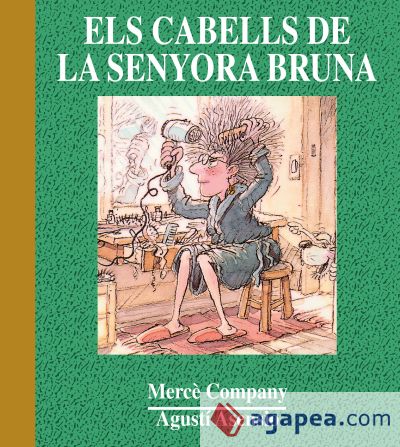 Els cabells de la senyora Bruna