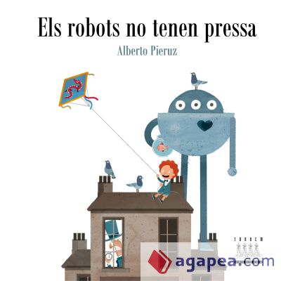 Els robots no tenen pressa