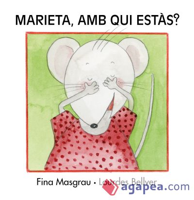 Marieta, amb qui estàs?